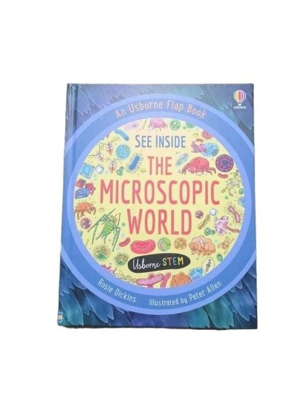 See Inside the Microscopic World Usborne Flap Book by Rosie Dickins